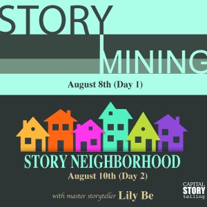 Story Mining and Story Neighborhood (Day 1 & 2) with Lily Be!
